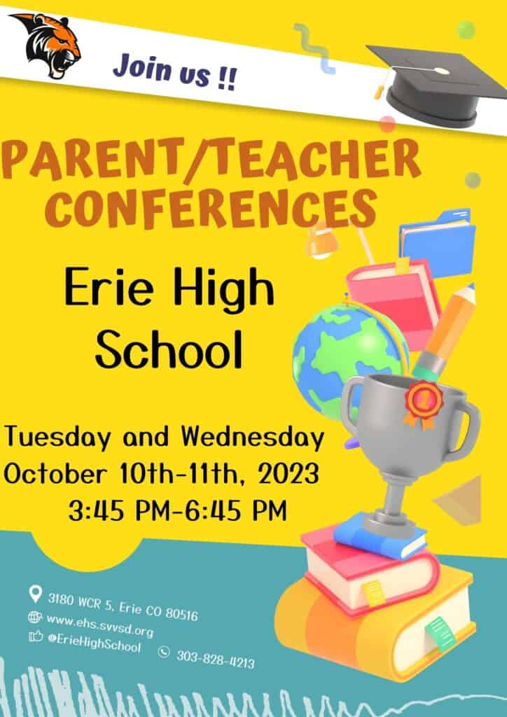 Poster for the Parent teacher conferences at EHS Tuesday and Wednesday October 10th and 11th 3:45-6:45 pm 