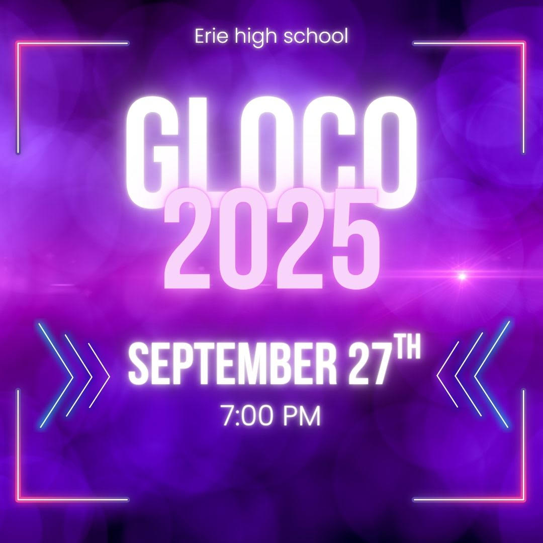 Event announcement for Erie High School: GLOCO 2025 on September 27th at 7:00 PM, with a vibrant purple background.